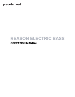 Reason Electric Bass Operation Manual