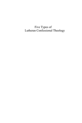 Five Types of Lutheran Confessional Theology