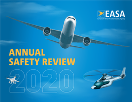Annual Safety Review 2020 2 Foreword by Patrick Ky, Executive Director