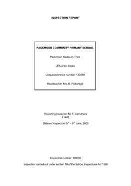 INSPECTION REPORT PACKMOOR COMMUNITY PRIMARY SCHOOL Packmoor, Stoke-On-Trent LEA Area: Stoke Unique Reference Number: 123979