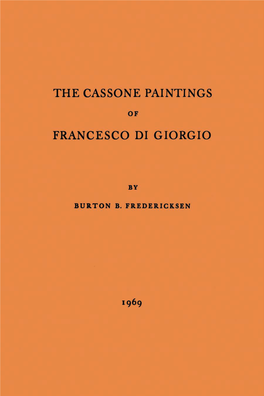 The Cassone Paintings of Francesco Di Giorgio