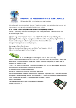 PASCON: De Pascal Conferentie Over LAZARUS 15 November 2014 in Het Holiday Inn Hotel in Leiden
