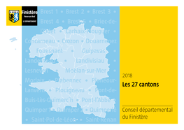 Saint-Renan Du Finistère Les Nouveauxles 27 Cantons Cantons Duen Finistèrefinistère En 2018 (Élection Du Conseil Départemental En Mars 2015)