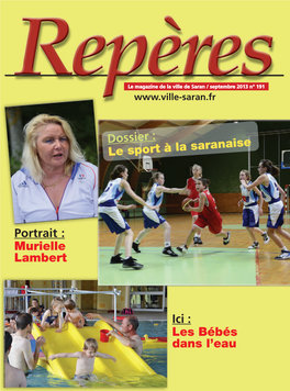 Portrait : Murielle Lambert Ici : Les Bébés Dans L'eau Dossier : Le Sport À La Saranaise