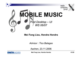MOBILE MUSICMUSIC Post Desktop – UI WS 06/07