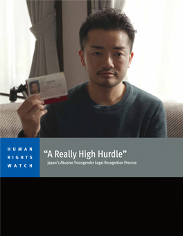 “A Really High Hurdle” Japan’S Abusive Transgender Legal Recognition Process WATCH