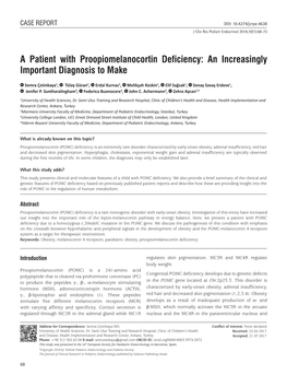 (POMC) Deficiency: an Increasingly Important Diagnosis to Make