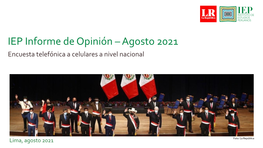 IEP Informe De Opinión –Agosto 2021