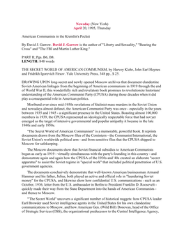 Newsday (New York) April 20, 1995, Thursday American Communists in the Kremlin's Pocket by David J. Garrow. David J. Garrow Is T