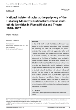 National Indeterminacies at the Periphery of the Habsburg Monarchy: Nationalisms Versus Multi- Ethnic Identities in Fiume/Rijeka and Trieste, 1848–1867