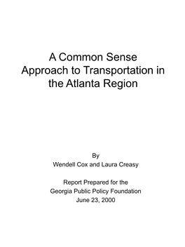 A Common Sense Approach to Transportation in the Atlanta Region