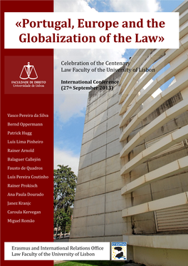 «Portugal, Europe and the Globalization of the Law»