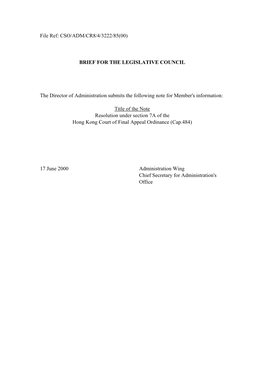 Cso/Adm/Cr8/4/3222/85(00) Brief for the Legislative Council