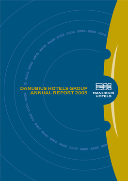 Danubius Hotels Group Annual Report 2005