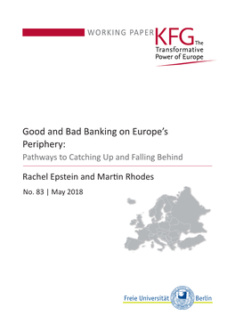 Good and Bad Banking on Europe's Periphery