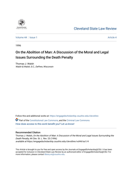 On the Abolition of Man: a Discussion of the Moral and Legal Issues Surrounding the Death Penalty