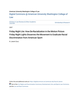 Friday Night Lite: How De-Racialization in the Motion Picture Friday Night Lights Disserves the Movement to Eradicate Racial Discrimination from American Sport