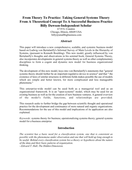 Taking General Systems Theory from a Theoretical Concept to a Successful Business Practice Billy Dawson-Independent Scholar 6719 S