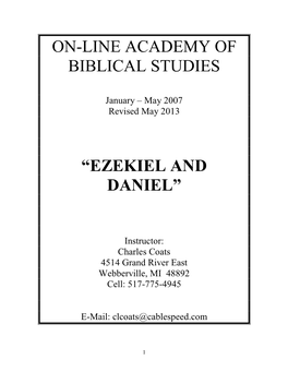 Ezekiel and Daniel”
