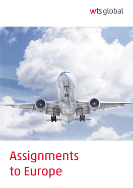 Assignments to Europe WTS Assignments to Europe | Editorial WTS Assignments to Europe | Content