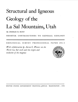 Structural and Igneous Geology of the La Sal Mountains, Utah by CHARLES B