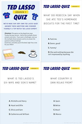 TED LASSO QUIZ S E a S O N 1 S E a S O N 1 What Did Rebecca Say When QUIZ She Ate Ted’S Homemade