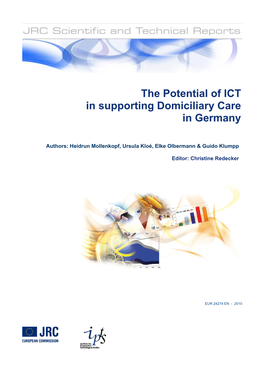 The Potential of ICT in Supporting Domiciliary Care in Germany