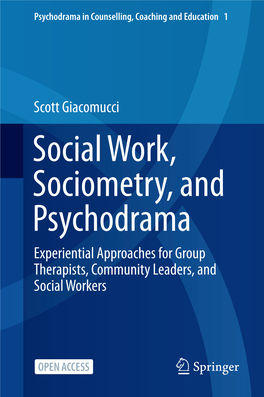 Social Work, Sociometry, and Psychodrama