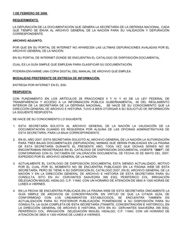 1 De Febrero De 2008 Requerimiento. La Depuración De La Documentación Que Genera La Secretaría De La Defensa Nacional, Cada