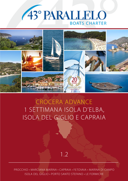 1 Settimana Isola D'elba, Isola Del Giglio E Capraia