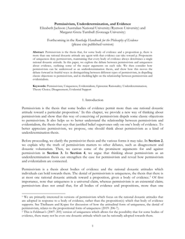 Permissivism, Underdetermination, and Evidence Elizabeth Jackson (Australian National University/Ryerson University) and Margaret Greta Turnbull (Gonzaga University)