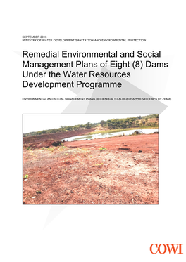 Remedial Environmental and Social Management Plans of Eight (8) Dams Under the Water Resources Development Programme