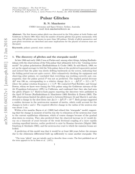 Pulsar Glitches and Their Impact on Neutron-Star Astrophysics 3 Tend to Have More Frequent and Smaller Glitches with ∆Ν/Ν ∼ 10−7 Or 10−8