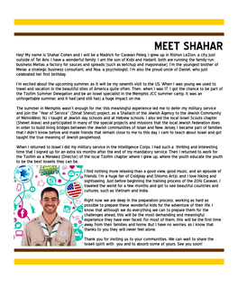 MEET SHAHAR Hey! My Name Is Shahar Cohen and I Will Be a Madrich for Caravan Peleg