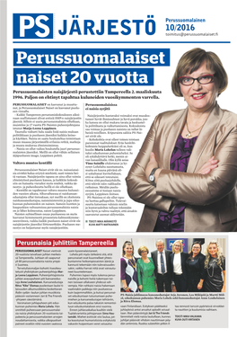 Perussuomalaiset Naiset 20 Vuotta Perussuomalaisten Naisjärjestö Perustettiin Tampereella 2