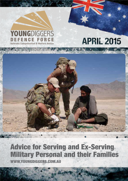 Advice for Serving and Ex-Serving Military Personal and Their Families What’S in This Edition?