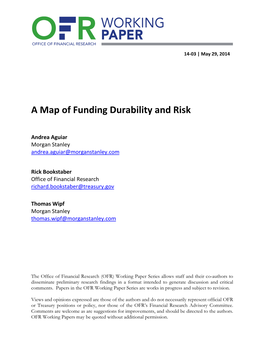 A Map of Funding Durability and Risk