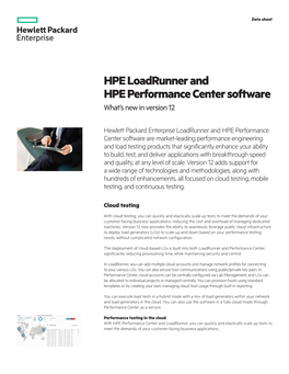 HPE Loadrunner and HPE Performance Center Software What’S New in Version 12