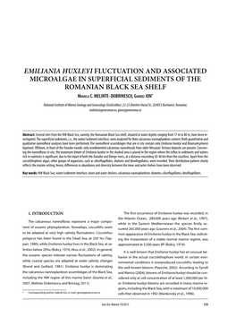 EMILIANIA HUXLEYI FLUCTUATION and ASSOCIATED MICROALGAE in SUPERFICIAL SEDIMENTS of the ROMANIAN BLACK SEA SHELF * Mihaela C