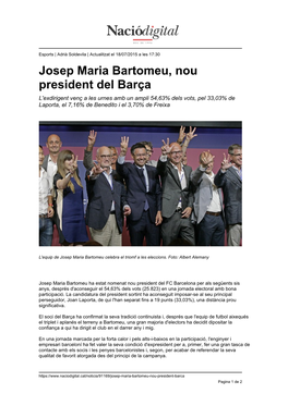 Josep Maria Bartomeu, Nou President Del Barça