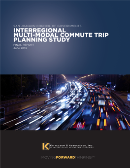 INTERREGIONAL MULTI-MODAL COMMUTE TRIP PLANNING STUDY FINAL REPORT June 2013