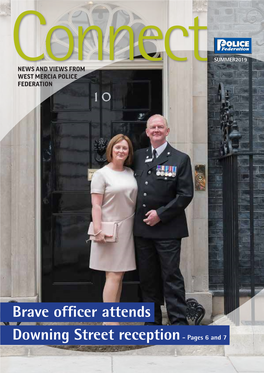 Brave Officer Attends Downing Street Reception- Pages 6 and 7