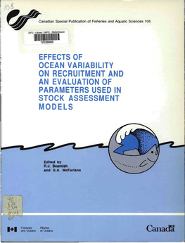 Effects of Ocean Variability on Recruitment and an Evaluation of Parameters Used in Stock Assessment Models