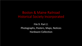 File 9. Part 2. Photographs, Posters, Maps, Notices Hardware Collection Plan & Profile April 1832 Boston & Lowell Railroad