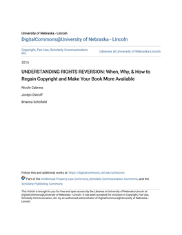 UNDERSTANDING RIGHTS REVERSION: When, Why, & How to Regain Copyright and Make Your Book More Available