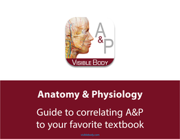 Anatomy & Physiology Correlation Guide