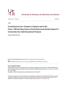 Constitutional Law—Freedom of Speech and of the Press—Officials Yma Censor School-Sponsored Student Speech If Censorship Has Valid Educational Purpose