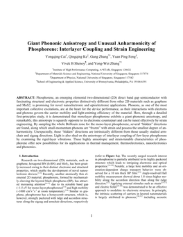 Giant Phononic Anisotropy and Unusual Anharmonicity Of