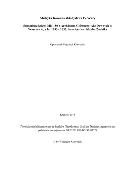 Metryka Koronna Władysława IV Wazy Sumariusz Księgi MK 180 Z Archiwum Głównego Akt Dawnych W Warszawie, Z Lat 1633