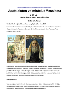 Juutalaisten Valmistelut Messiasta Varten Jewish Preparations for the Messiah